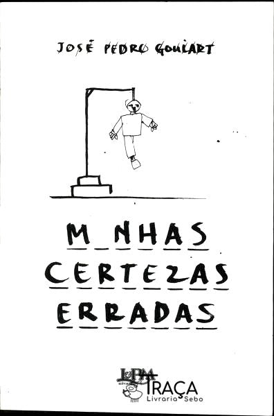 Minhas Certezas Erradas