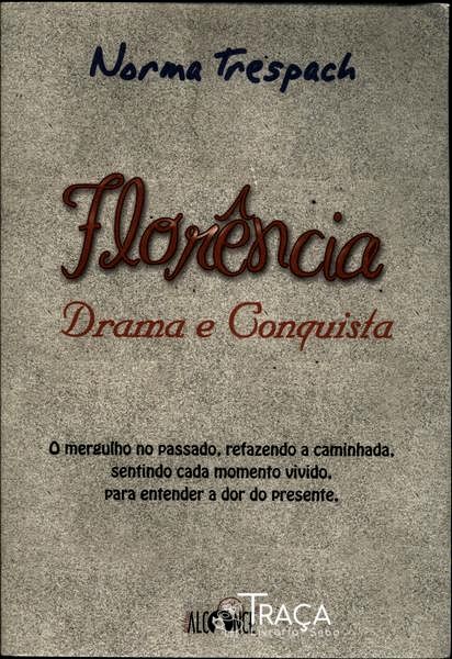 Florência - Drama e Conquista