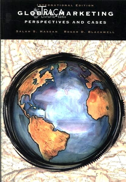 Global Marketing - Perspectives And Cases