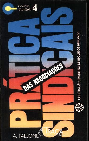 Prática das Negociações Sindicais