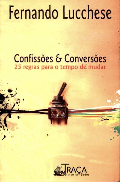 Confissões E Conversões