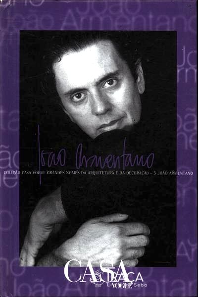 Casa Vogue - João Armentano