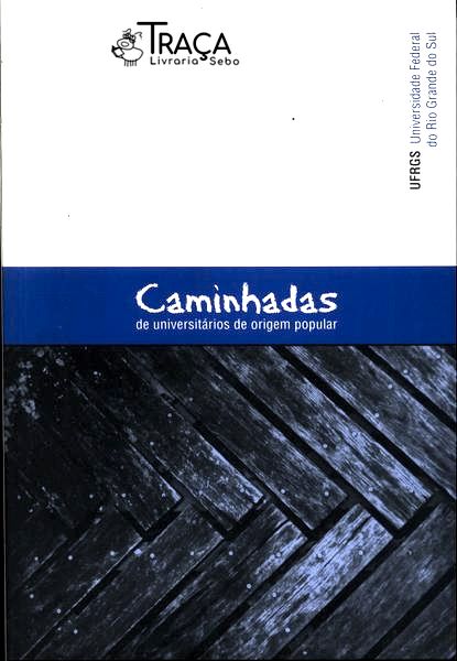 Caminhadas de Universitários de Origem Popular