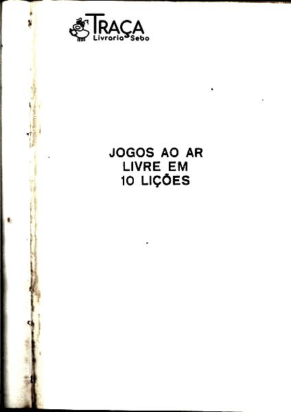 Jogos Ao Ar Livre em 10 Lições