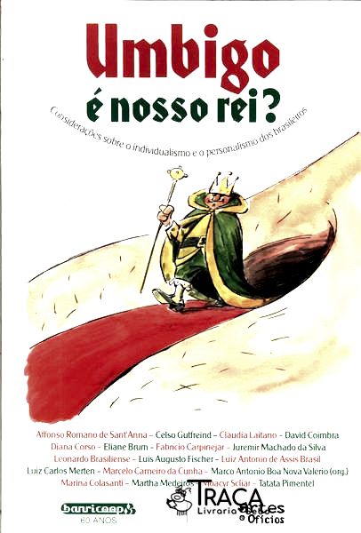 Umbigo É Nosso Rei?