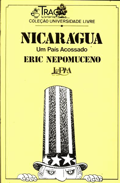 Nicarágua - Um País Acossado