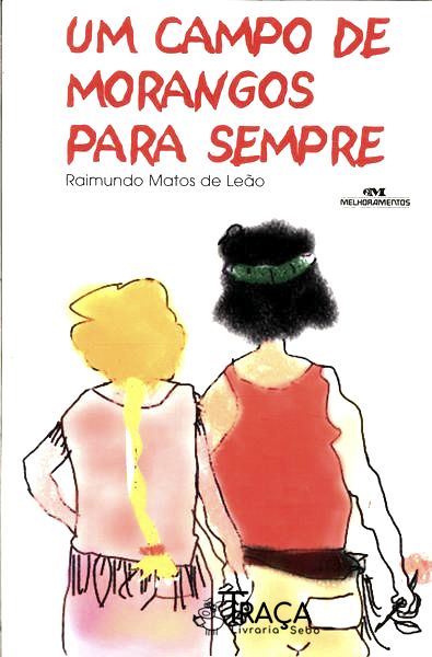 Um Campo de Morangos para Sempre