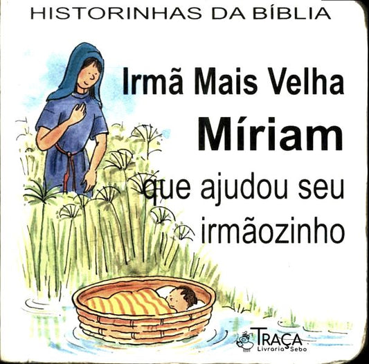 Irmã Mais Velha Míriam