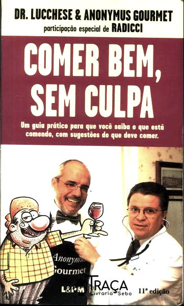 Comer Bem, sem Culpa