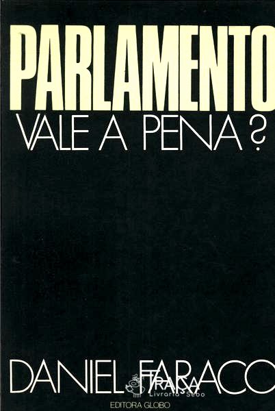 Parlamento Vale A Pena?