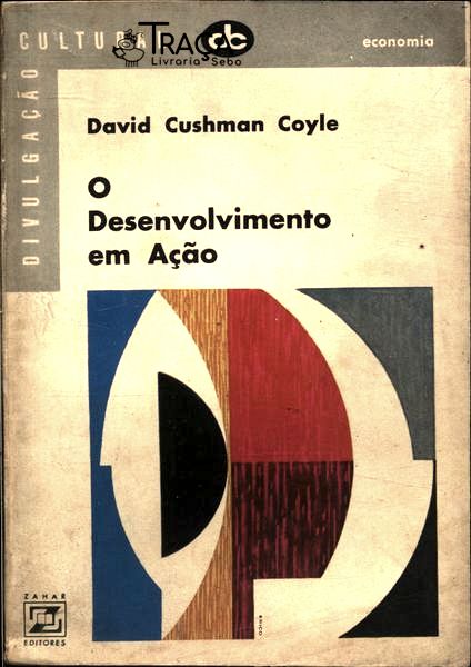 O Desenvolvimento em Ação