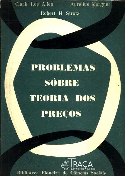 Problemas Sôbre Teoria dos Preços