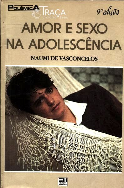 Amor e Sexo Na Adolescência