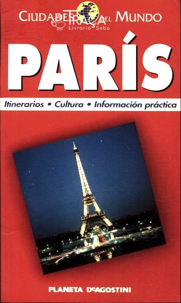 Ciudades Del Mundo: Paris