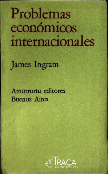 Problemas Economicos Internacionales