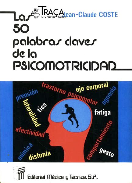 Las 50 Palabras Claves De La Psicomotricidade