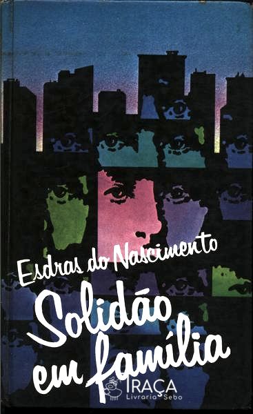 Solidão Em Família