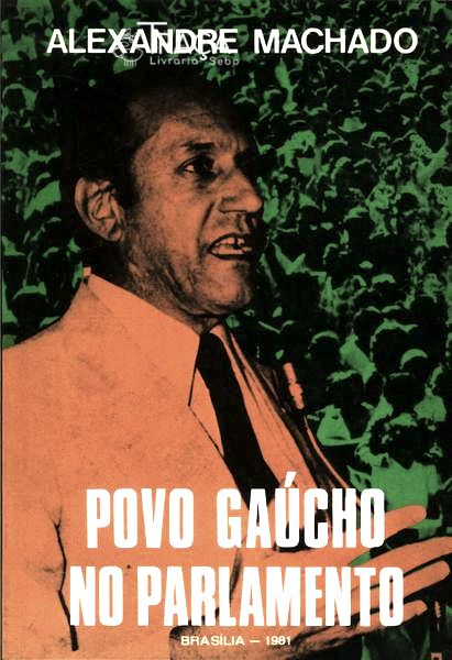 Povo Gaúcho No Parlamento