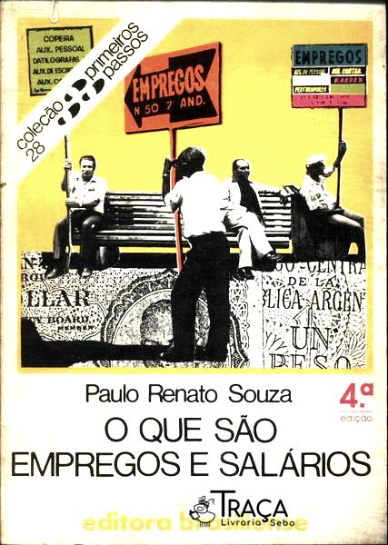 O Que São Empregos e Salários