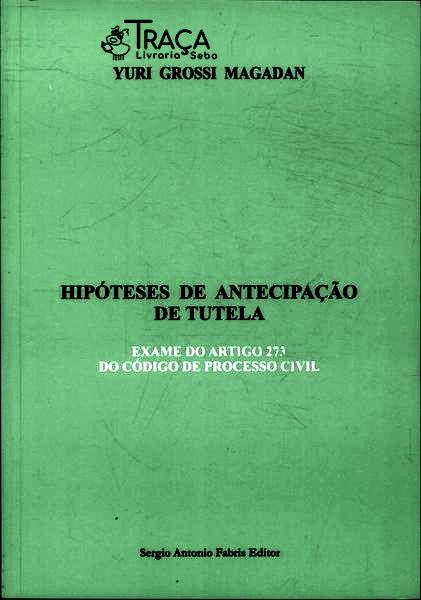 Hipóteses de Antecipação de Tutela