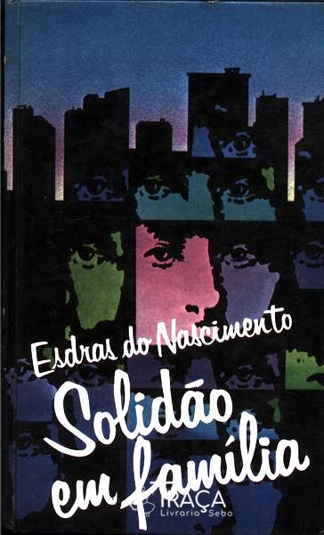 Solidão Em Família