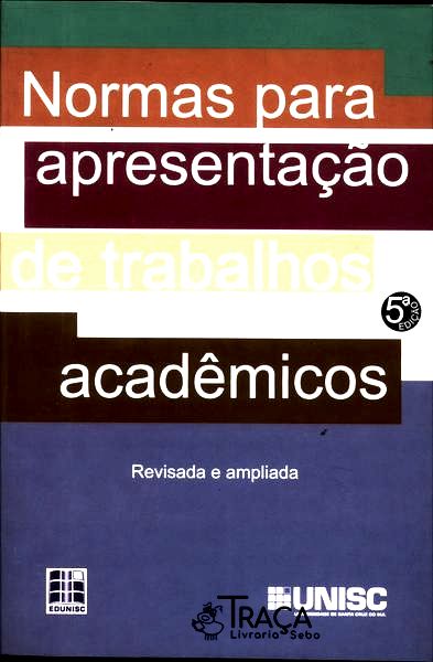 Normas para Apresentação de Trabalhos Acadêmicos