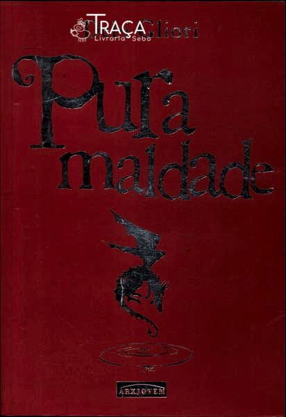 Pura Maldade