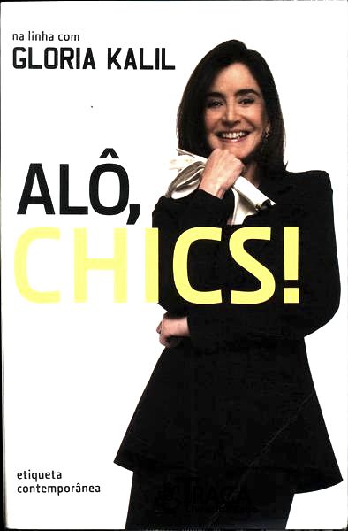 Alô, Chics!