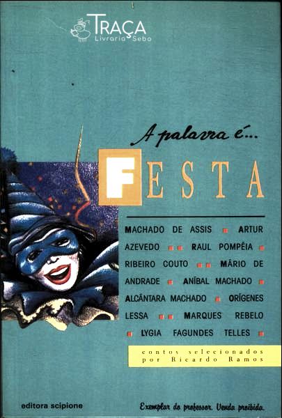 A Palavra É... Festa