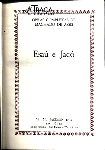Esaú E Jacó - Crítica Teatral