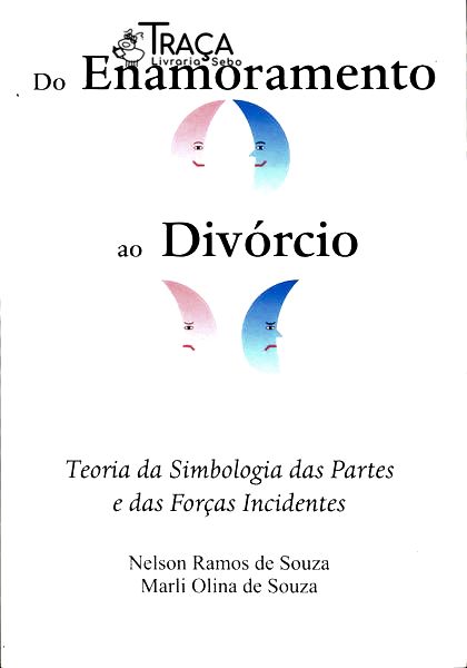 Do Enamoramento Ao Divórcio