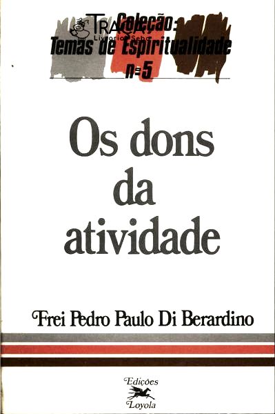 Os Dons da Atividade