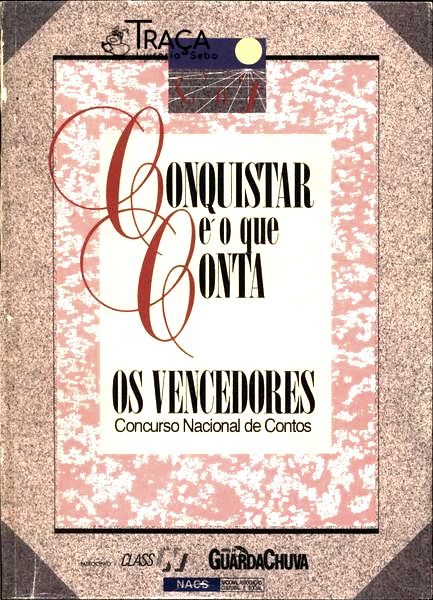 Conquistar É o Que Conta