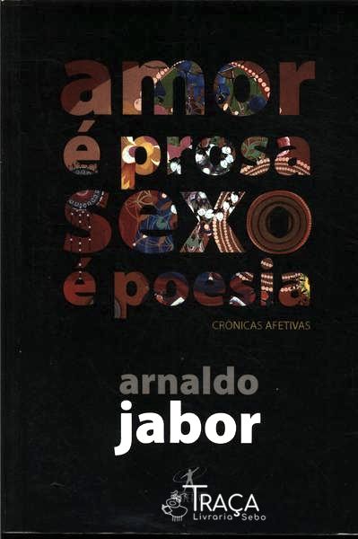 Amor É Prosa Sexo É Poesia