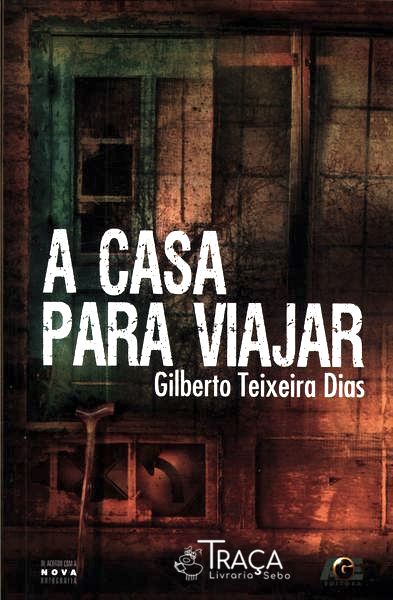 A Casa Para Viajar