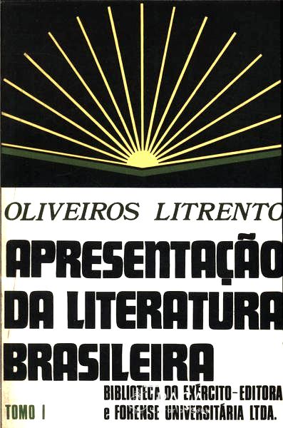 Apresentação da Literatura Brasileira Vol 1
