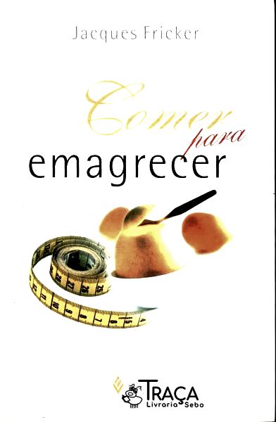 Comer para Emagrecer