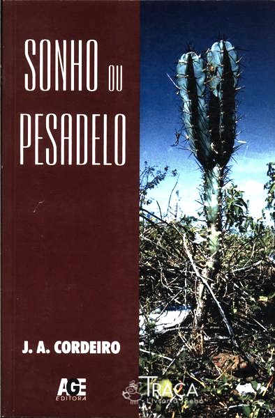 Sonho Ou Pesadelo