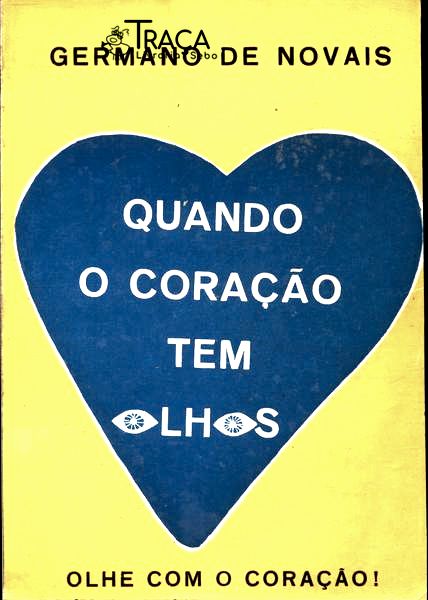 Quando o Coração Tem Olhos