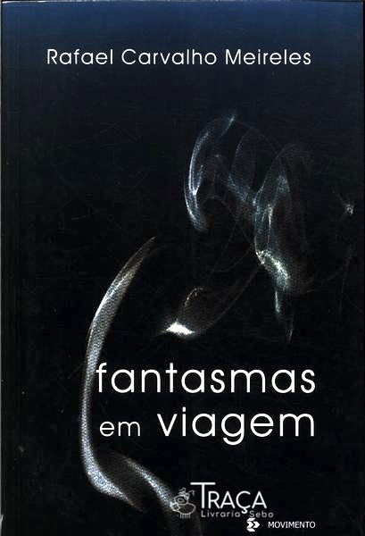 Fantasmas Em Viagem