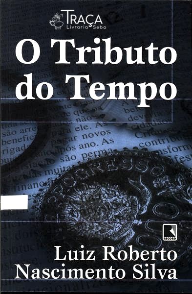 O Tributo do Tempo