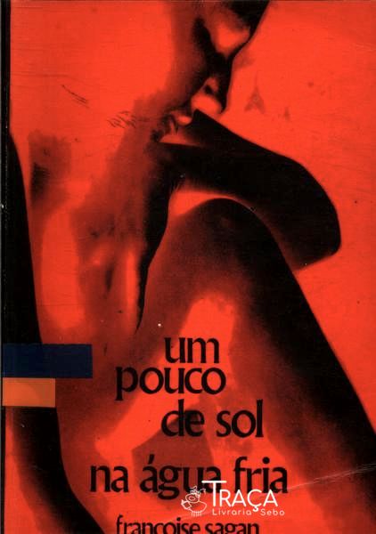 Um Pouco De Sol Na Água Fria