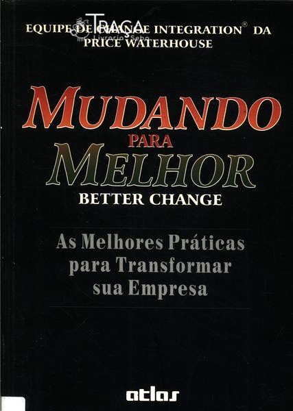 Mudando para Melhor