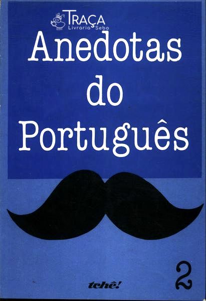 Anedotas do Português Vol 2