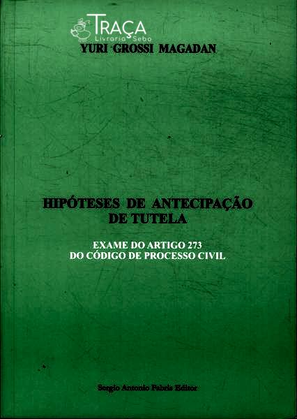 Hipóteses de Antecipação de Tutela