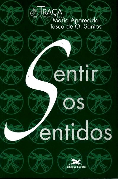 Sentir os Sentidos