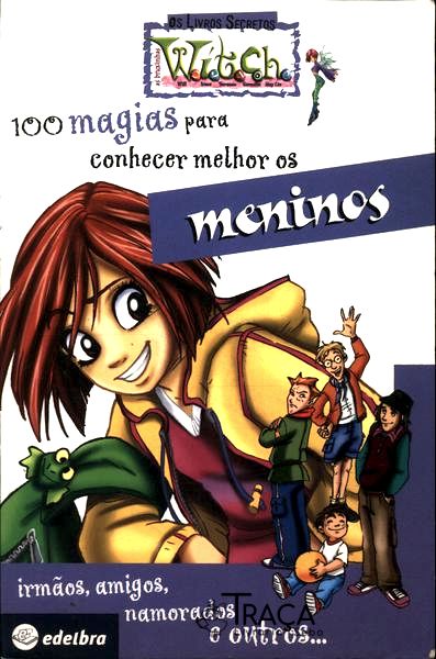 100 Magias para Conhecer Melhor os Meninos