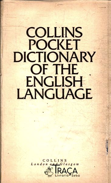 Collins Pocket Dictionary Of The English Language