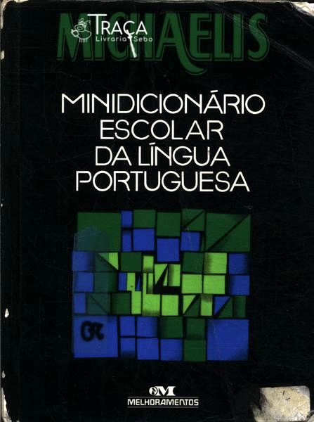 Minidiconário Escolar da Língua Portuguesa