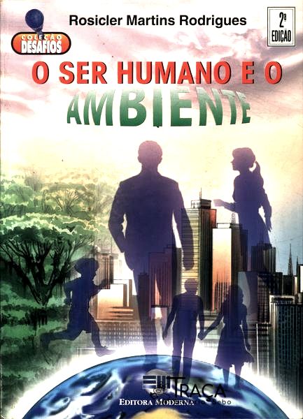 O Ser Humano e o Ambiente